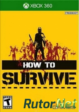 [Xbox 360] (Freeboot) [2013 How To Survive]