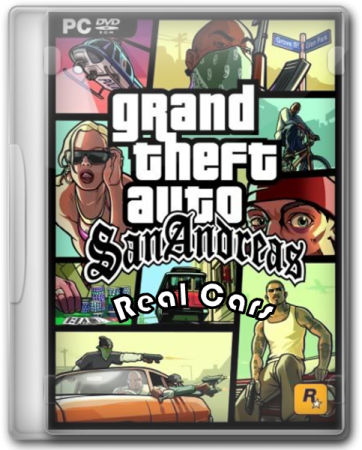 GTA / Grand Theft Auto: San Andreas - Real Cars (2005-2014) PC