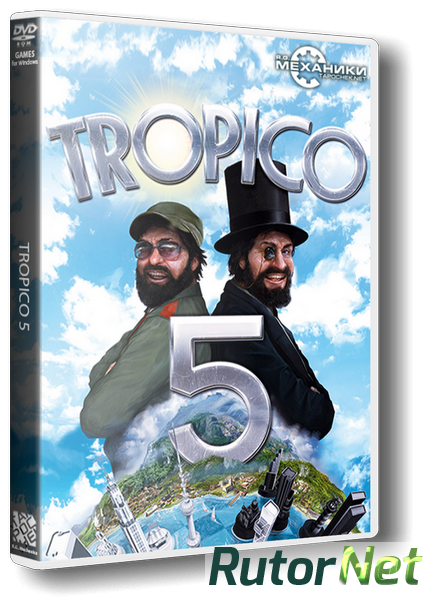 Скачать Игру Tropico 5 (2014) PC | RePack От R.G. Механики Через.