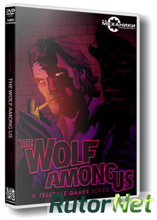 The Wolf Among Us: Episode 1 - 3 (2013) PC | RePack от R.G. Механики