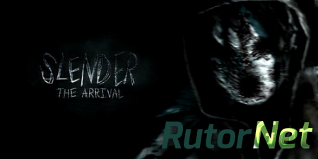 Slender: The Arrival [v 1.5.6] (2013) PC