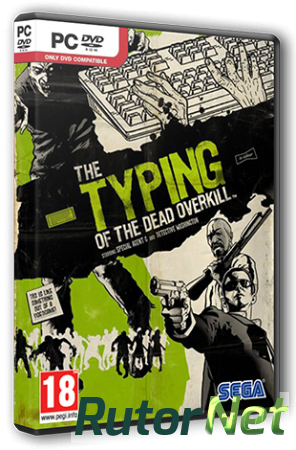 The Typing of The Dead: Overkill [v 1.1 + 6 DLC] (2013) PC | RePack от WestMore