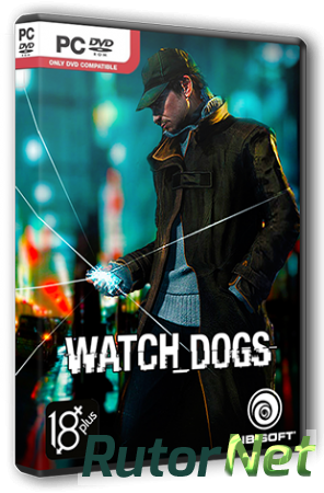 Watch Dogs: Digital Deluxe Edition (2014) PC | RePack от Brick