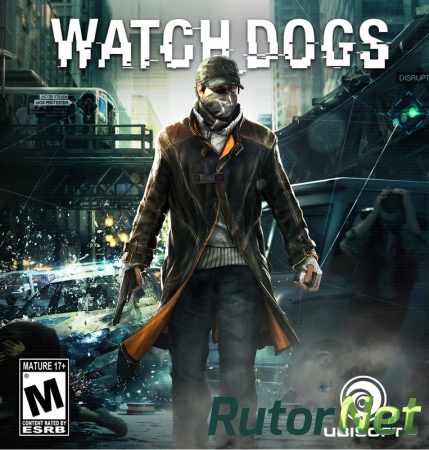 Запуск игры Watch Dogs на DirectX 10 видеокарте