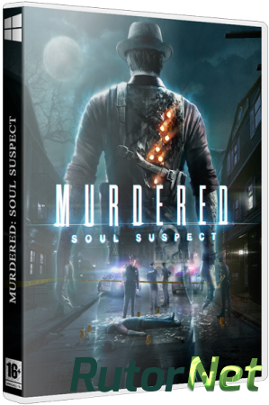 Murdered: Soul Suspect (2014) PC | Лицензия