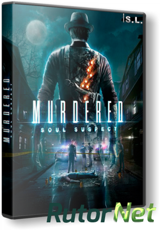 Murdered: Soul Suspect (2014) PC | RePack by SeregA-Lus