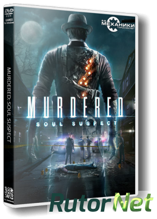 Murdered: Soul Suspect (2014) PC | RePack от R.G. Механики