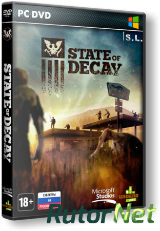 State of Decay [Update 25(15) + 2 DLC] (2013) PC | RePack by SeregA-Lus