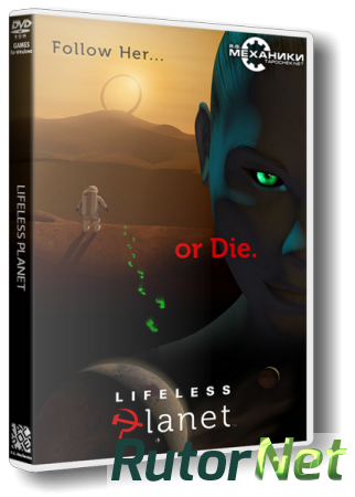 Lifeless Planet (2014) PC | RePack от R.G. Механики