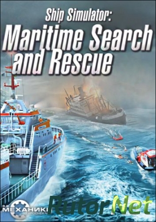 Ship Simulator: Maritime Search and Rescue [RePack] [ENG|Multi4/ENG|DEU] (2014)