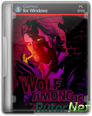The Wolf Among Us: Episode 1 - 5 (2013) PC | RePack от SEYTER