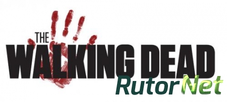The Walking Dead: The Game. Season 1-2 (2013) PC | RePack от Audioslave