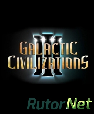 Galactic Civilizations III [v 1.3 + 5 DLC] (2015) PC | RePack от xatab