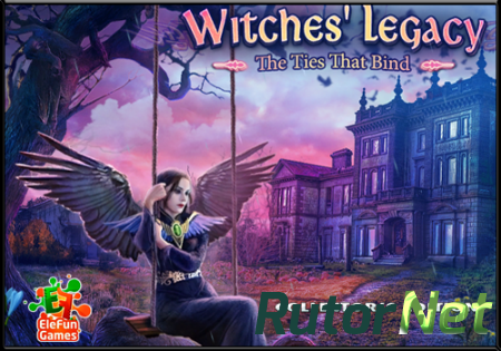 Witches Legacy 4: The Ties That Bind Collector's Edition [P] [ENG / ENG] (2014)