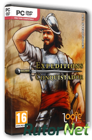 Expeditions: Conquistador [v 1.6.6] (2013) РС | Steam-Rip от R.G. Steamgames
