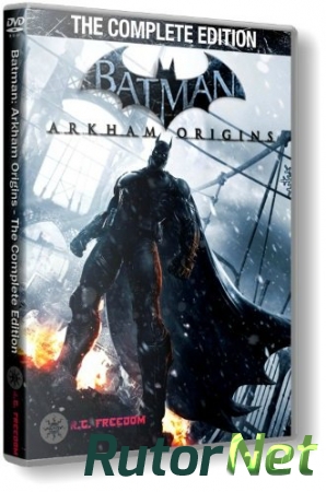 Batman: Arkham Origins - The Complete Edition (2013) PC | Rip от FitGirl