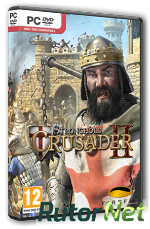 Stronghold Crusader 2: Special Edition [Update 1] (2014) PC | RePack от R.G. Steamgames
