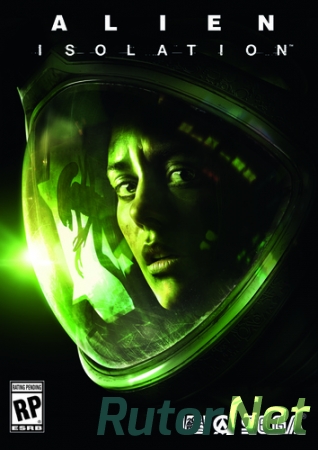 Alien: Isolation - Digital Deluxe Edition (Update 1)[RePack] [[RUS / RUS] (2014)