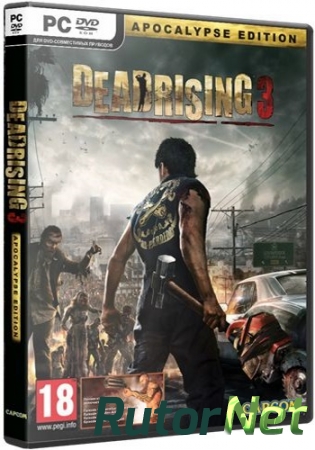 Dead Rising 3 - Apocalypse Edition [Update 6] (2014) PC | RePack от R.G. Catalyst