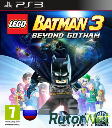 LEGO Batman 3: Beyond Gotham [PS3] [USA] [Ru/En] [3.55] [Cobra ODE / E3 ODE PRO ISO] (2014)