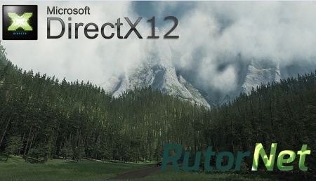Некоторые особенности DirectX 12 потребуют новых графических карт
