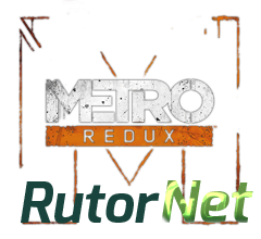 Metro Redux: Dilogy (2014) PC | RePack
