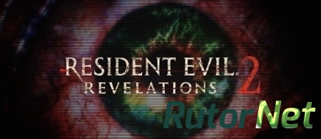 Resident Evil: Revelations 2 - первая оценка проекта от Famitsu