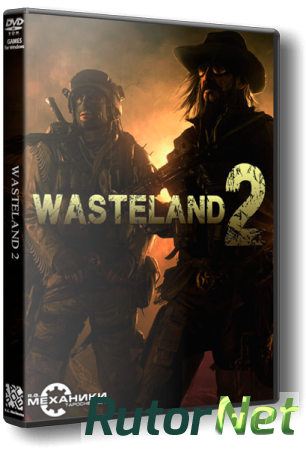 Wasteland 2: Ranger Edition [Update 6] (2014) PC | RePack от SEYTER