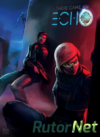 There Came an Echo [v 1.0.6] (2015) PC | RePack от FitGirl