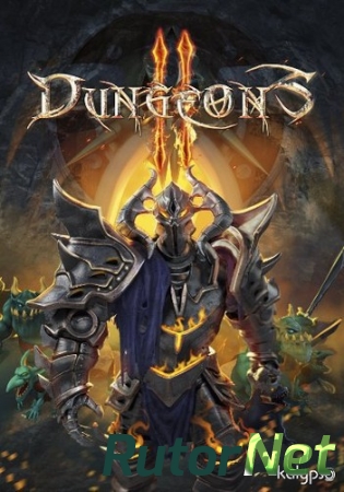 Dungeons 2 [v1.1.4.g80ab42b] (2015) PC | RePack от FitGirl