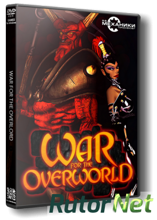 War for the Overworld [v 1.2.1] (2015) PC | RePack от SpaceX