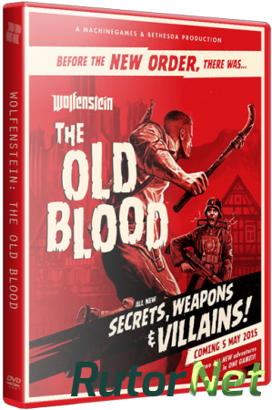 Wolfenstein: The Old Blood (2015) PC | Лицензия