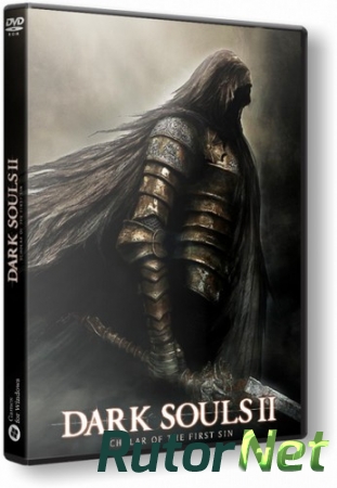 Dark Souls II: Scholar of the First Sin [v 1.02 r 2.02] (2015) PC | RePack от xatab