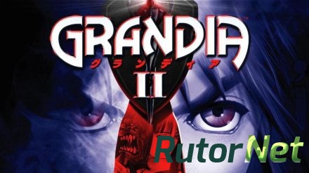 Grandia II Anniversary Edition [2015, ENG, L]