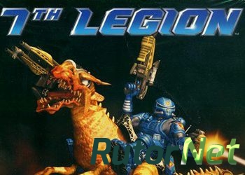 7th Legion [GoG] [1997|Eng]