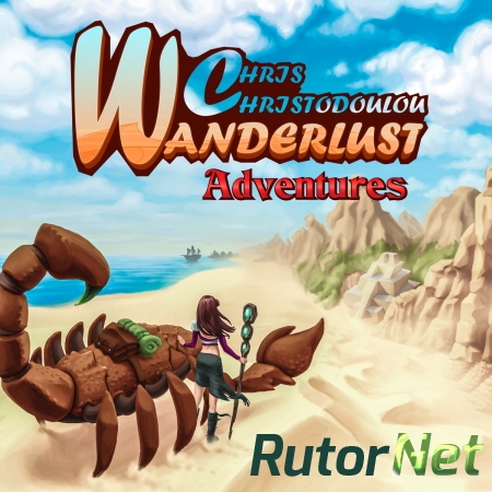 Wanderlust Adventures [RePack] [2015|Eng]