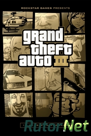GTA 3 / Grand Theft Auto 3 - 10th Year Anniversary (2002) PC | RePack
