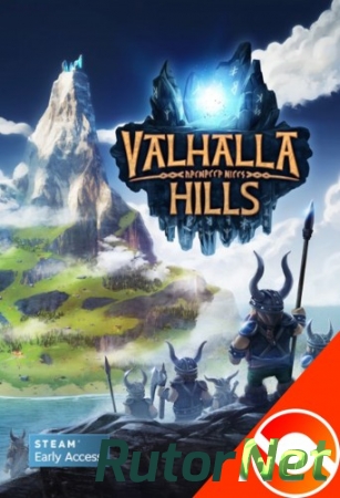 Valhalla Hills Contributor Edition (2015) PC | RePack от R.G. Liberty
