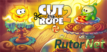 Cut the Rope 2 [v1.6.3 + Mod Money] (2014) Android