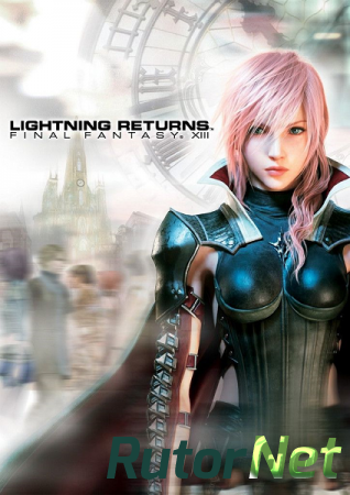 Lightning Returns: Final Fantasy XIII (ENG/MULTI8) [Repack] от FitGirl
