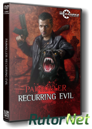 Painkiller Anthology (RUS|ENG) [RePack] от R.G. Механики
