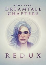 Dreamfall Chapters: Book Five — Redux: Первые изображения пятого эпизода Dreamfall Chapters