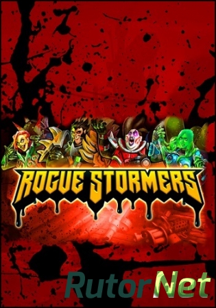 Rogue Stormers [Build 34] (2016) PC | RePack by Mizantrop1337