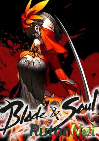 Blade and Soul [1023242.00] (2014) PC | Online-only