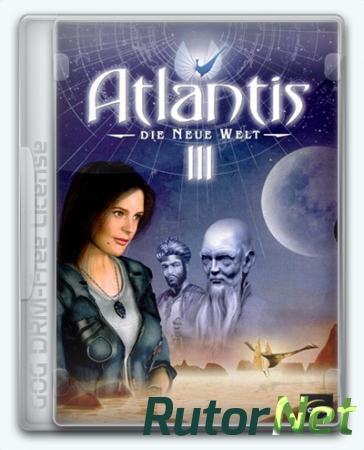 Atlantis 3: The New World / Атлантида 3 (2001) [Multi] (1.0) Лицензия