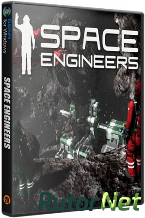 Космические Инженеры / Space Engineers [v 01.188.105] (2014) PC | RePack от Pioneer