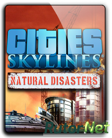 Cities: Skylines - Deluxe Edition [v 1.7.0-f5 + DLC's] (2015) PC | RePack от qoob