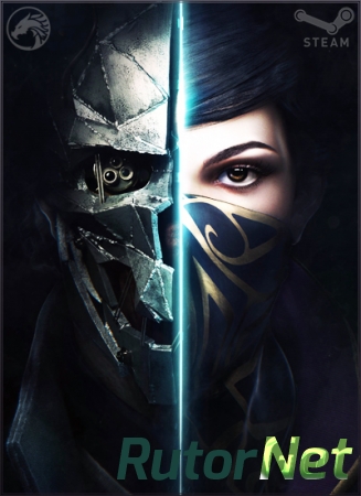 Dishonored 2 [2016, RUS(MULTI), Steam-Rip] от R.G. GameWorks