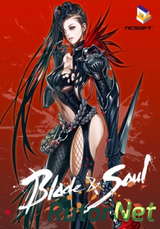 Blade and Soul [2520463.01] (2016) PC | Online-only