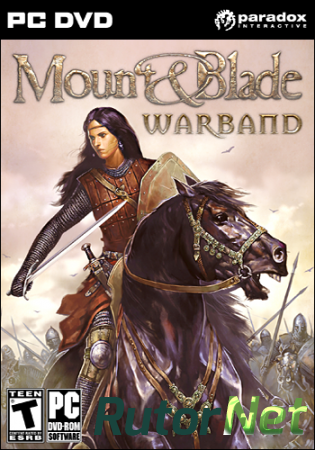 Mount and Blade: Warband [2010, RUS(MULTI)/ENG, Repack] от R.G. ILITA